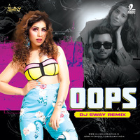 OOPS (Remix) - DJ Sway by AIDC