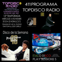 411 Programa Topdisco Radio - Music Play Italo Session 05 - Funkytown - 90Mania - 16.11.22 by Topdisco Radio