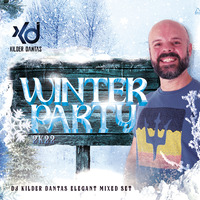 Winter Party 2K22 (DJ Kilder Dantas Elegant Mixed Set) by DJ Kilder Dantas' Sets