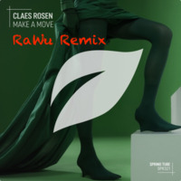 Make a Move (RaWu Remix) by RaWu