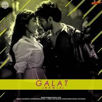 Haan Main Galat (Remix) DJ MITRA by MumbaiRemix India™