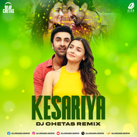 Kesariya Remix - DJ Chetas by AIDD