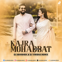 Kajra Mohabbat Wala (Remix) - DJ Abhishek &amp; DJ Vinisha by AIDD