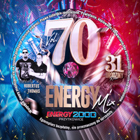 Energy Mix Vol. 70 31 BIRTHDAY mix by Thomas &amp; Hubertus (2022) up by PRAWY by Mr Right