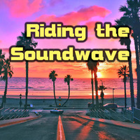 Riding The Soundwave 106 - Heading South by Chris Lyons DJ