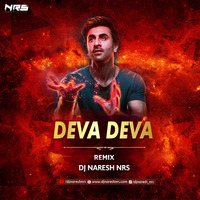 Deva Deva (Remix) DJ NARESH NRS by DJ NRS