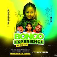 DJ MONTEZZ KE - Full Bongo  Experience - An' - Amapiano Mix Vol 2 Official Audio by DJ MONTEZZ KE