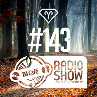 DJ Cafe #143 - 2022.11.17 by Victor Jay