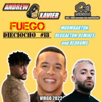 Andrew Xavier - Fuego - Volume 18 (Virgo 2022) (Reggaeton, Moombahton, Latin) by Andrew Xavier