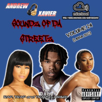 Andrew Xavier - Soundz of the Streetz - Volume 24 (Libra 2022) (Rap, Trap, Trapsoul) by Andrew Xavier