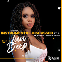 Instrumental Discussed Part 6 Mixed By Knight SA by Knight SA
