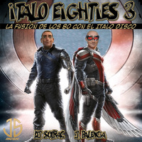 ITALO EIGHTIES VOL.3 BY J.PALENCIA &amp; DJ SOLRAC (JS MUSIC 2022) by JS MUSIC