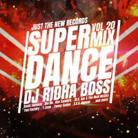 Super Dance Mix  vol 20 by Dj Ridha Boss