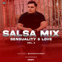Salsa Sensuality &amp; Love Vol 2 The Under Mix - Mendieta Jr by The Under Mix