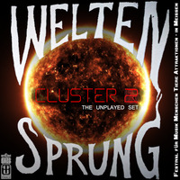 20221016 - Cluster 2 - Weltensprung-the unplayed set by CLUSTER 2