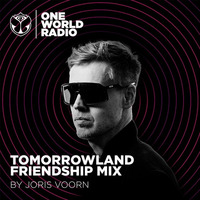 Tomorrowland Friendship Mix - Joris Voorn by KEXXX FM Radio| BEST ELECTRONIC DANCE MIXESS