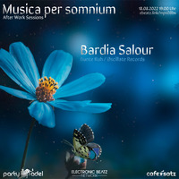 Bardia Salour @ Musica per Somnium (18.08.2022) by Electronic Beatz Network