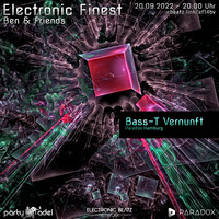 Bass-T Vernunft @ Electronic Finest (20.09.2022) by Electronic Beatz Network