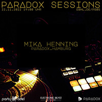Mika Henning @ Paradox Sessions (22.11.2022) by Electronic Beatz Network