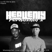 Heavenly Perkashin's Vol.2(Mixed &amp; Compiled By Wolf Da Alpha &amp; Luu 48) by Wolf