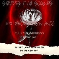 Strictly T.L.B Sounds (100% PDM) mixed and compiled by BENZO 907 by Benzo 907