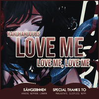 「HHD」 Love me, Love me, Love me - German Cover by HaruHaruCover