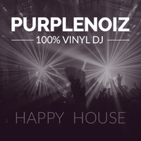 1999 Fast Happy Hard House by Purplenoiz