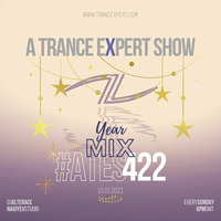 A Trance Expert Show #422 YearMix - 2 by A Trance Expert Show