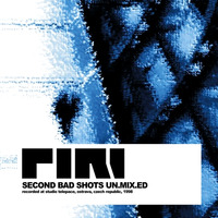 DJ Piri - Second Bad Shots Un.Mix.D by DJ PIRI (CZ)