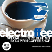 DJ Piri - Electroffee by DJ PIRI (CZ)