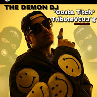 The Demon Dj • Costa Titch Tribute(Official Mix%Tape) by TheDemon Dj