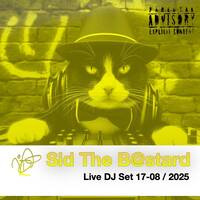 Darren Campbell (as Sid The B@stard) LIVE DJ SET 17-08-2025 by Darren Campbell