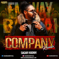 EMIWAY BANTAI  - COMPANY -SAGAR KADAM REMIX by Dj Sagar Kadam
