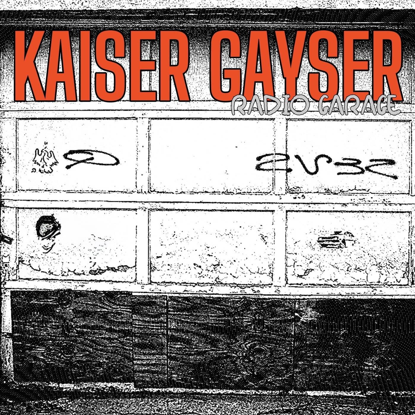 Kaiser Gayser's Radio Garage February 2026 episode artwork