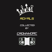 Royals (Mixtapes)