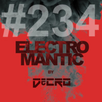 DeCRO - Electromantic #234 by DeCRO