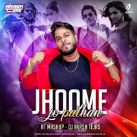 Jhoome Jo Pathaan (AT Mashup) - DJ Akash Tejas by AIDC