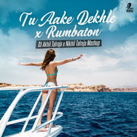 Tu Aake Dekhle (King) x Rumbaton (Daddy Yankee) Mashup - DJ Akhil Talreja X Nikhil Talreja by AIDC