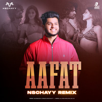 Aafat (Remix) - DJ Nschayy by AIDC