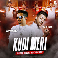 Kudi Meri (Remix) - Vaibhav Nagare X BTor by AIDC