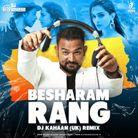 Besharam Rang (Remix) - DJ Kahaan UK by AIDC