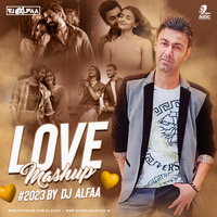 Love Mashup (2023) - DJ Alfaa by AIDC
