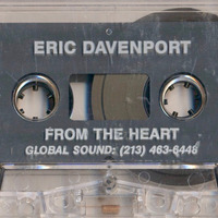 DJ Eric Davenport - From The Heart (Jim Hopkins Remaster) by ninetiesDJarchives