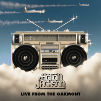 Action Jackson - Live at The Oakmont (February '23) by Action Jackson
