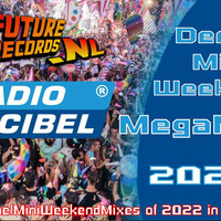 FutureRecords - DecibelMiniWeekendMegaMix 2022 by FutureRecords