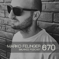 BFMP #670  Marko Felinger by #Balancepodcast