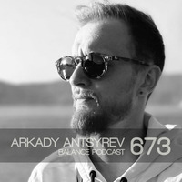 BFMP #673  Arkady Antsyrev by #Balancepodcast
