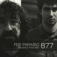 BFMP #677 Feo Paraíso by #Balancepodcast