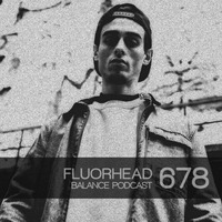 BFMP #678 Fluorhead by #Balancepodcast