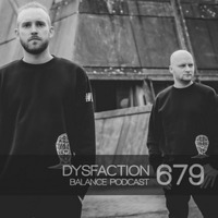 BFMP #679  Dysfaction by #Balancepodcast